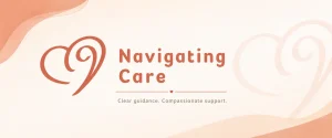 Navigating Care - Image 02 (August 30, 2026)